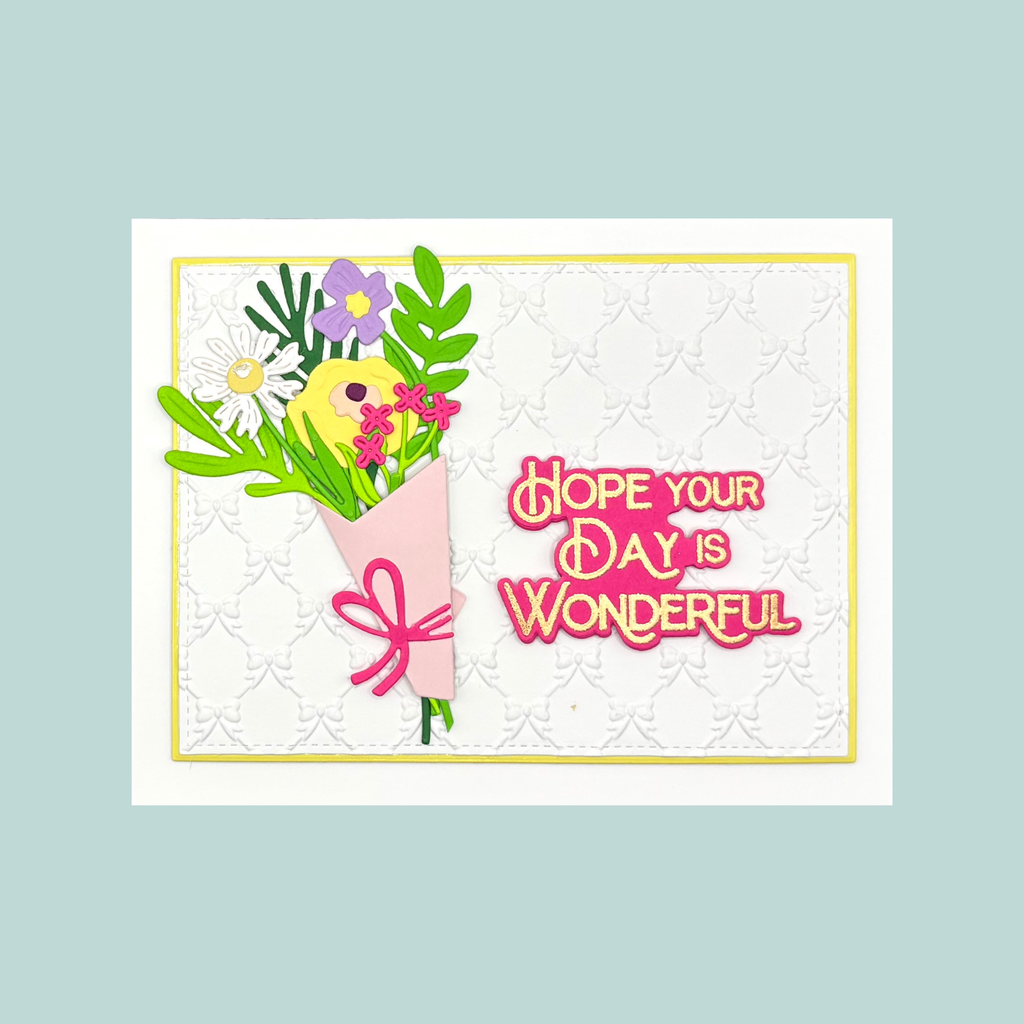 Hope Your Day Is Wonderful