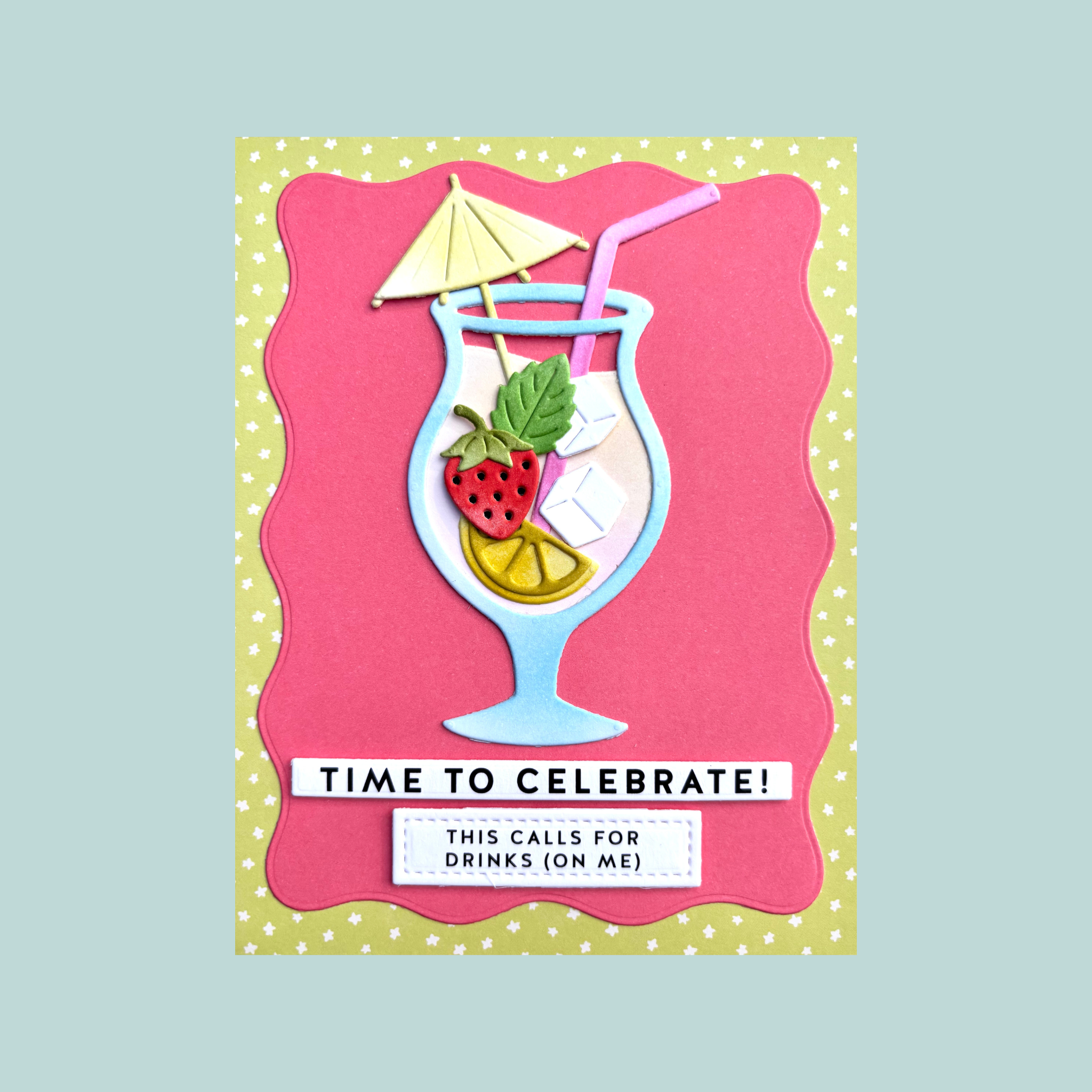 Time To Celebrate Birthday Card