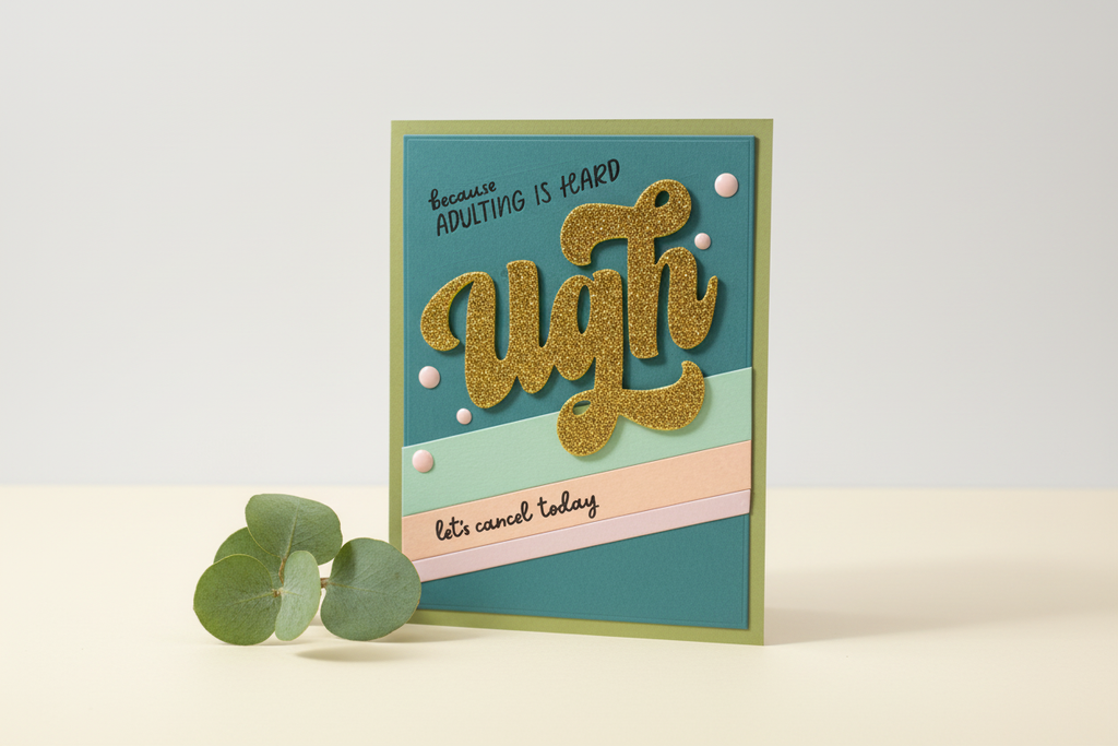 UGH Because Adulting is Hard Card Mockup